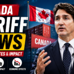 Canada Tariff News